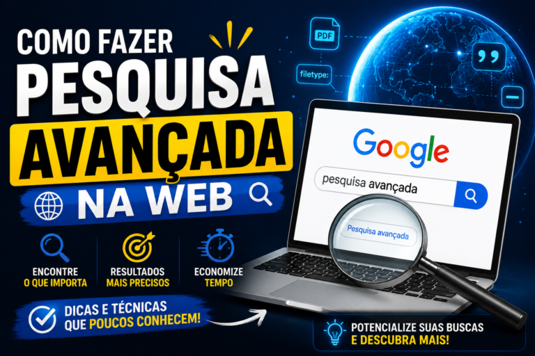 Como fazer Pesquisa Avançada na Web